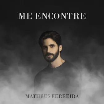 Me Encontre by Matheus Ferreira