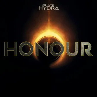 Honour by Black Hydra