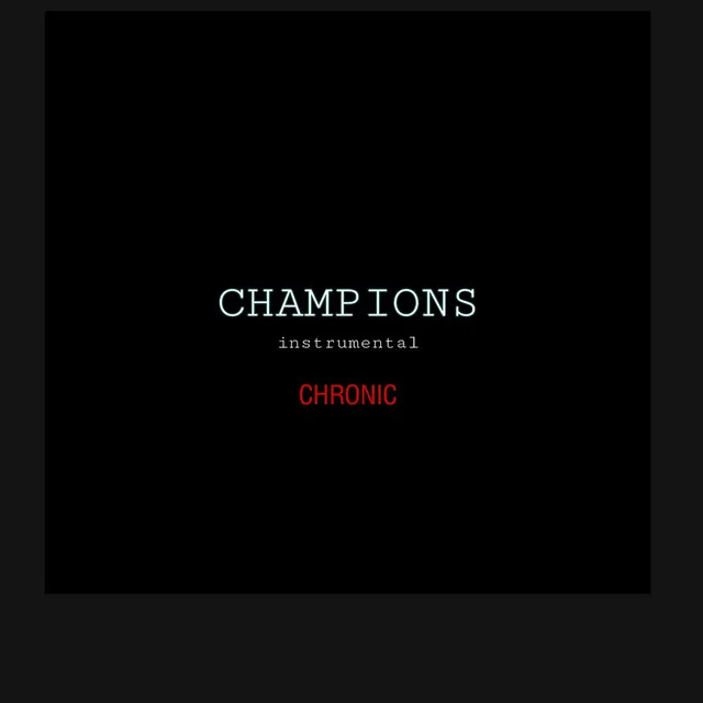 CHAMPIONS (Instrumental Version)