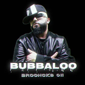 Bubbaloo by Brooncks