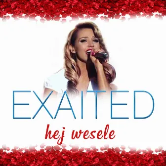 Hej Wesele (Radio Edit) by Exaited