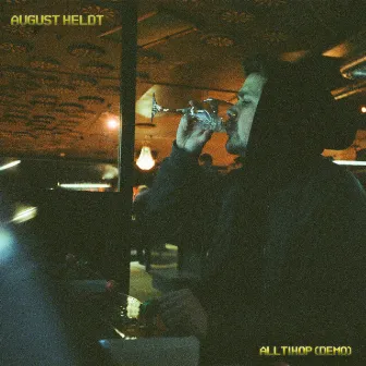 Alltihop (Demo) by August Heldt