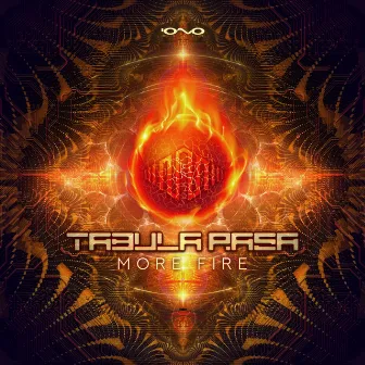 More Fire by Tabula Rasa (Psy)