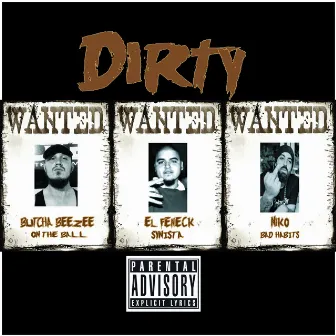 Dirty by Butcha Beezee