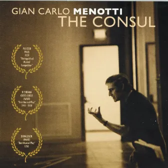 The Consul by Gian Carlo Menotti