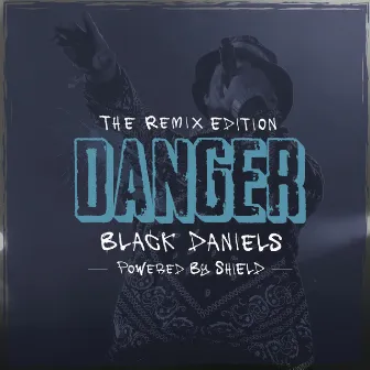 Danger Remix Compilation by Black Daniels