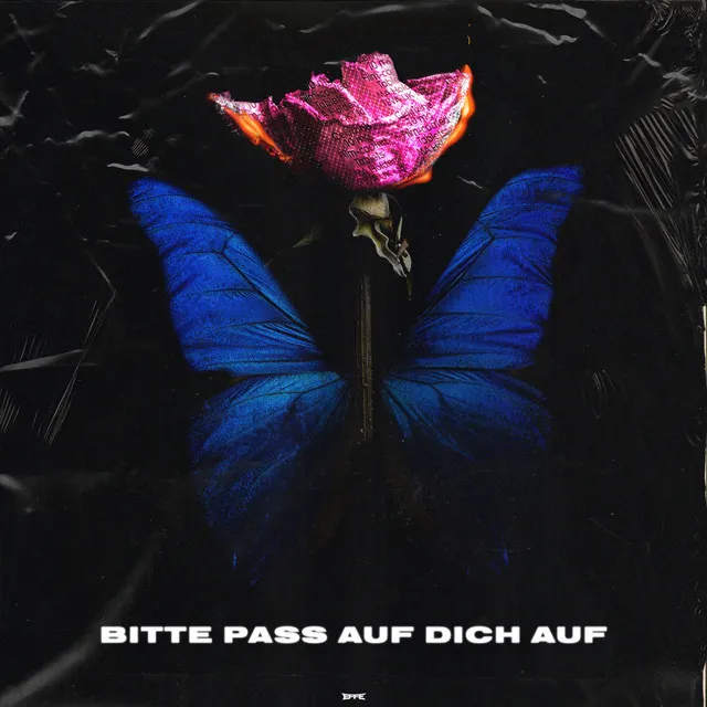 Bitte pass auf dich auf