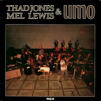 Thad Jones, Mel Lewis & UMO by UMO