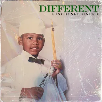 Different by KingBanksDinero