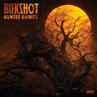 Hunter Games by Bukshot