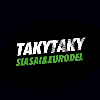 Taky Taky by Sia Sai