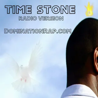 Time Stone (radio version) by Dominationrap.com