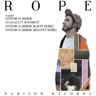 Cotham Warrior / Slugface (feat. Rope) by Rope