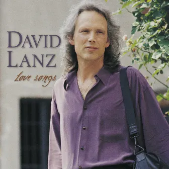 Love Songs by David Lanz