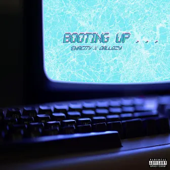 Booting Up... by Emacity