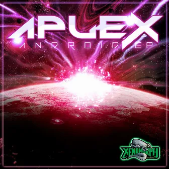 Android Ep by Aplex