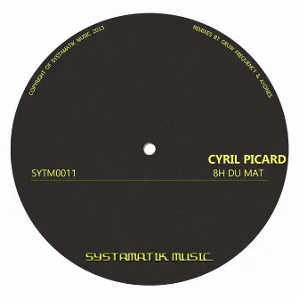 8H Du Mat by Cyril Picard