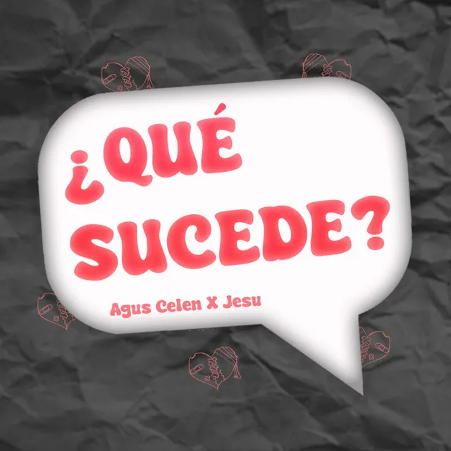 ¿Qué Sucede?