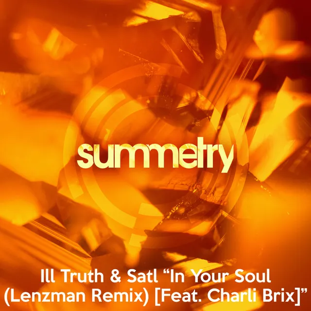 In Your Soul - Lenzman Remix