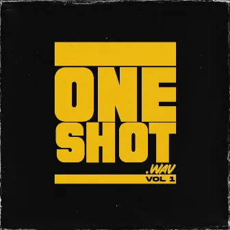 VOLUMEN 1 by ONESHOT.WAV