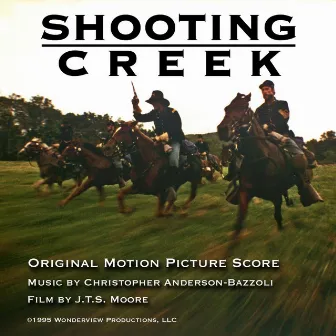 Shooting Creek (Complete Score) by Christopher Anderson-Bazzoli