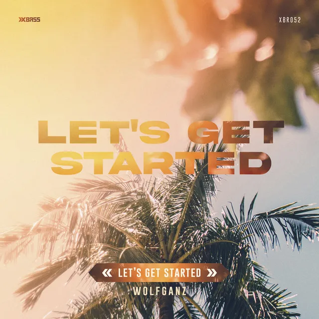 Let's Get Started - Radio Edit