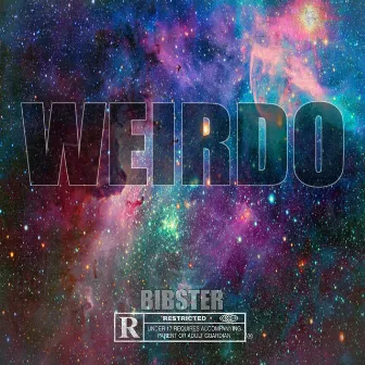 Weirdo by Bibster