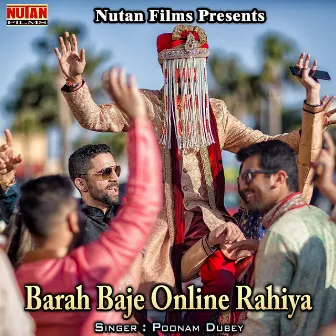 Barah Baje Online Rahiya by Poonam Dubey