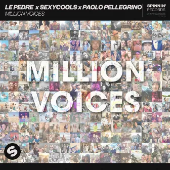 Million Voices by Le Pedre