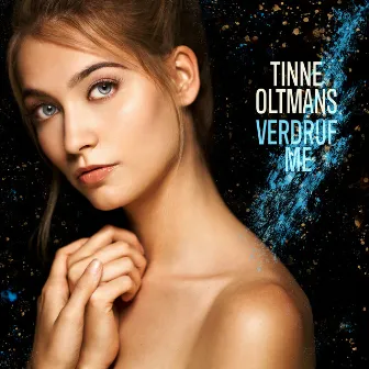 Verdrijf Me by Tinne Oltmans