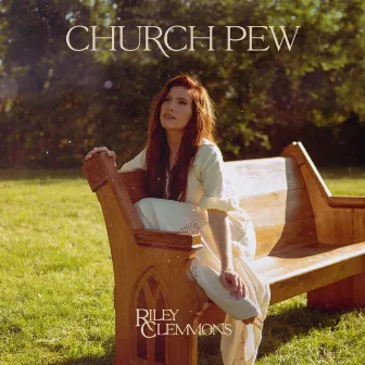 Church Pew by Riley Clemmons