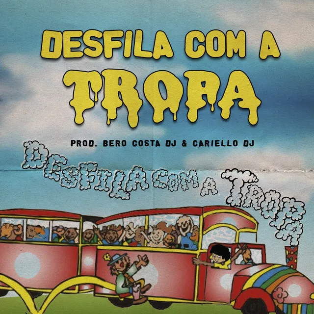 Desfila Com a Tropa