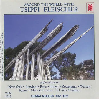 Around the World with Tsippi Fleisher by Tsippi Fleischer