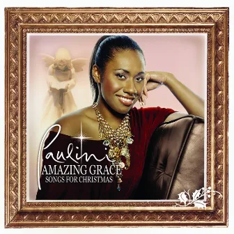 Amazing Grace: Songs for Christmas by Paulini