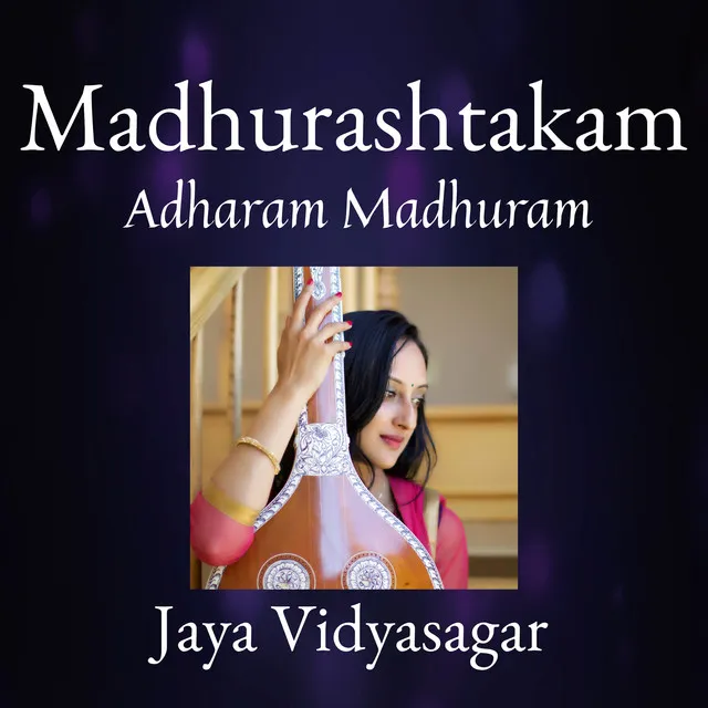 Madhurashtakam (Adharam Madhuram)