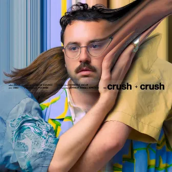 crush + crush by Pons