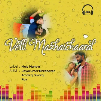 Velli Mazhaichaaral by Amalraj Sivaraj