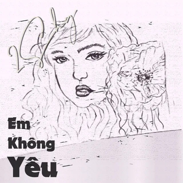 Em Không Yêu