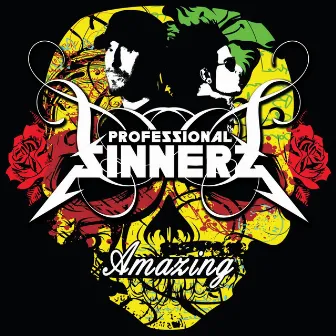 Amazing by Professional Sinnerz