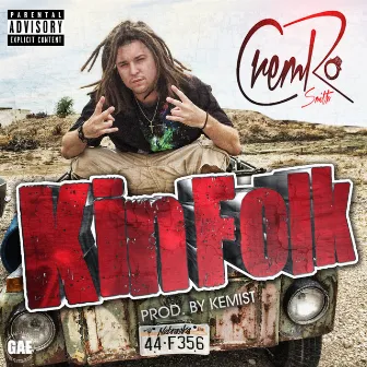 Kinfolk - Single by Cremro