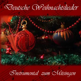 Deutsche Weihnachtslieder (Instrumental zum Mitsingen) by Kammerorchester Acanta