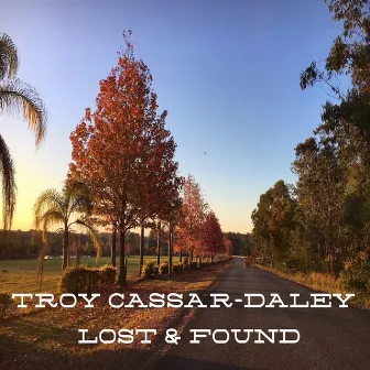 Lost and Found by Troy Cassar-Daley