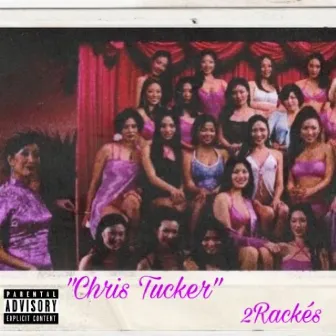 Chris Tucker by 2 Rackés