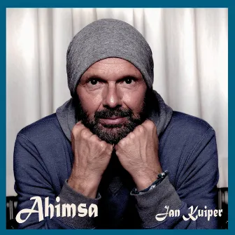 Ahimsa by Jan Kuiper