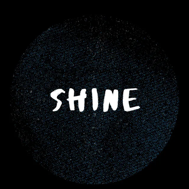 Shine