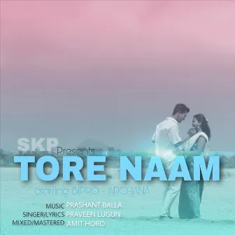 Tore Naam by Prasant Balla