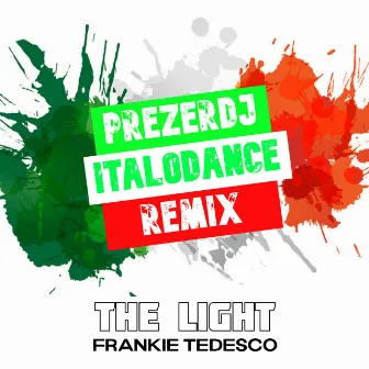 The Light (PrezerDj Remix) by PrezerDj