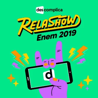 Relashow 2019 by Descomplica