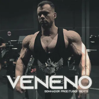 Veneno by Sonhador Rap Motivação