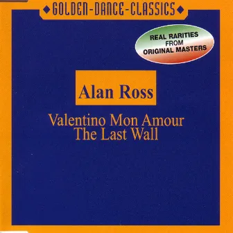 Valentino Mon Amour / The Last Wall by Alan Ross